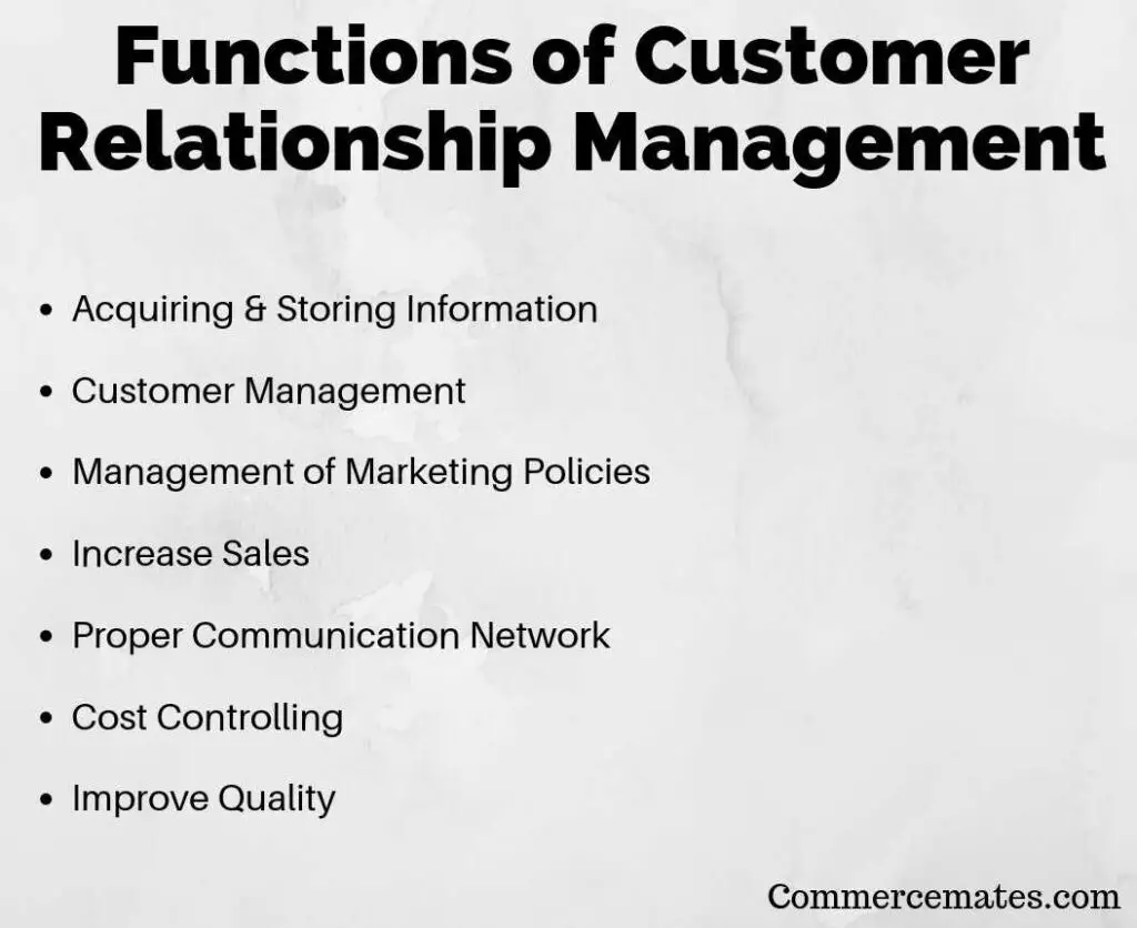 Functions of Customer Relationship Management