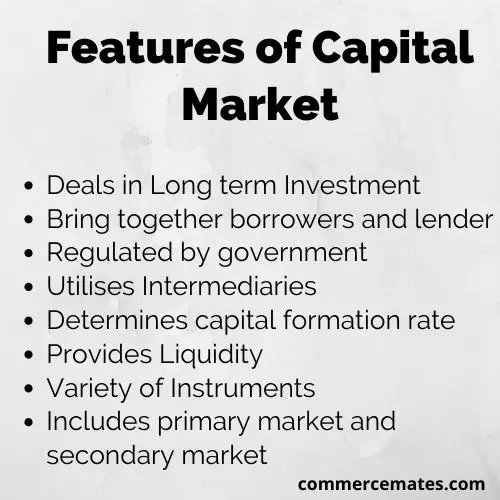 Features of Capital Market