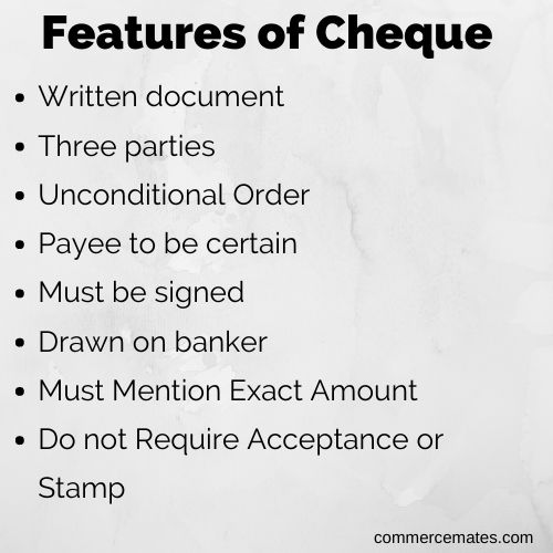 Features of Cheque
