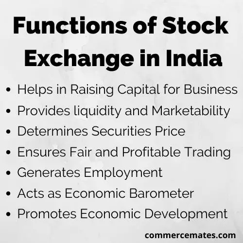 Functions of Stock Exchange in India