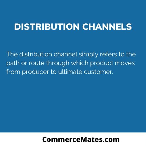 Types of Distribution Channels
