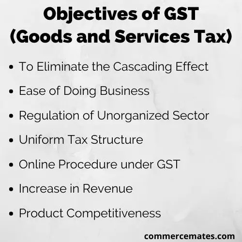 Objectives of GST